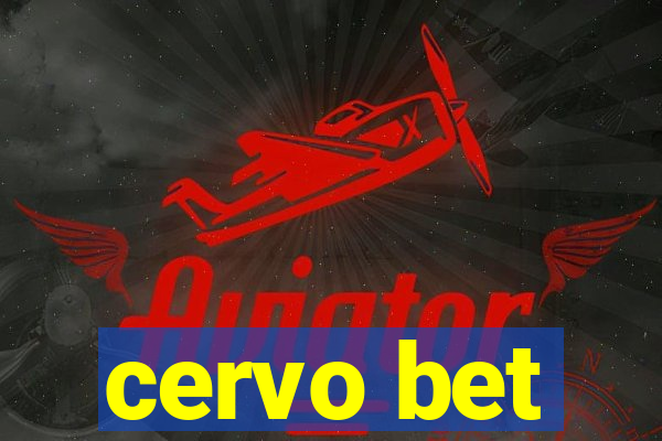 cervo bet